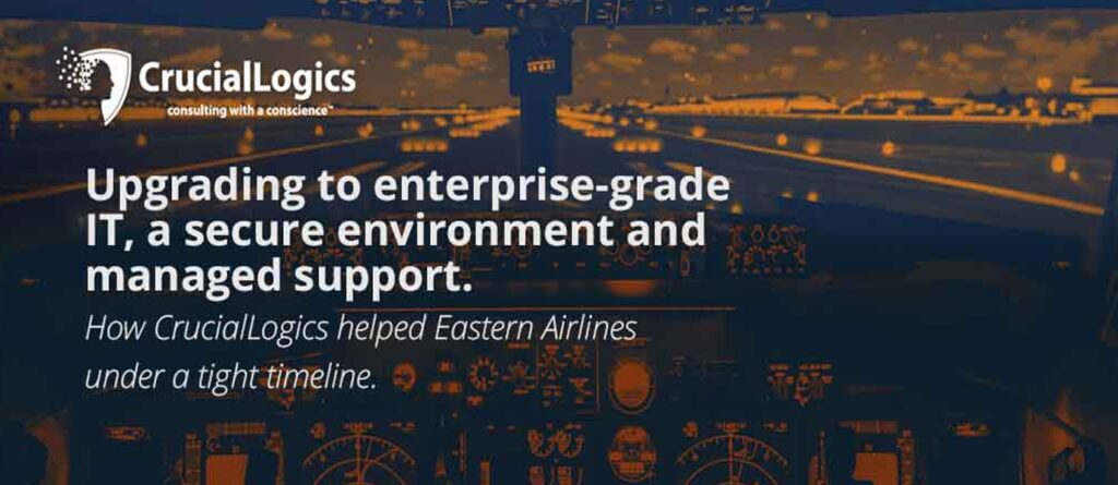 An image with an orange and blue overlay showing the cockpit view of an airplane at night with runway lights visible ahead; the Crucial Logics logo appears at the top, and the text reads Upgrading to enterprise-grade IT, a secure environment and managed support – How Crucial Logics helped Eastern Airlines under a tight timeline.